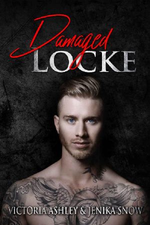 [Locke Brothers 01] • Damaged Locke